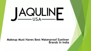 Makeup Must Haves Best Waterproof Eyeliner Brands in India