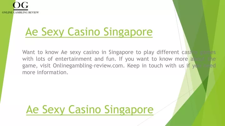 ae sexy casino singapore
