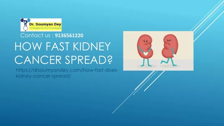how fast kidney cancer spread