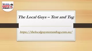 the local guys test and tag
