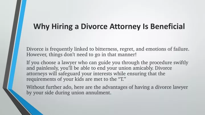 why hiring a divorce attorney is beneficial