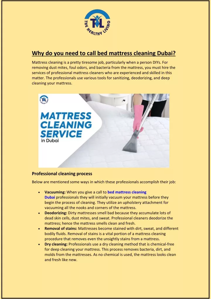 why do you need to call bed mattress cleaning