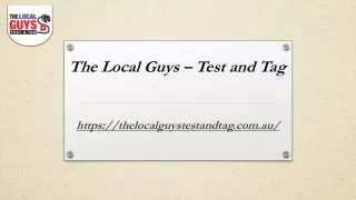 the local guys test and tag