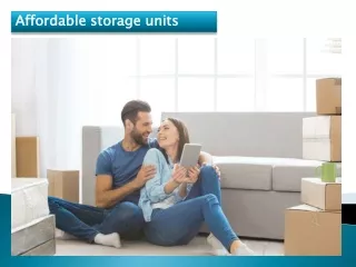 Affordable storage units