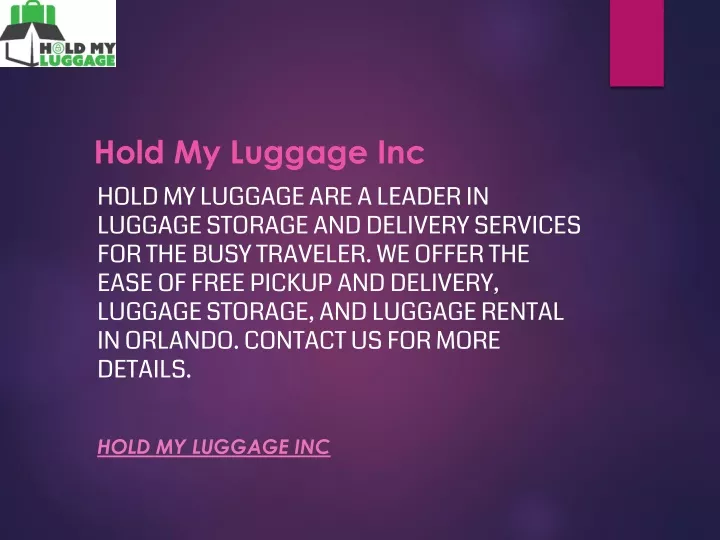 hold my luggage inc