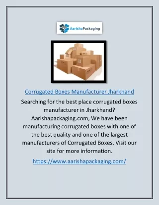 Corrugated Boxes Manufacturer Jharkhand | Aarishapackaging.com