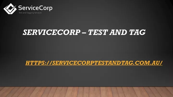 servicecorp test and tag