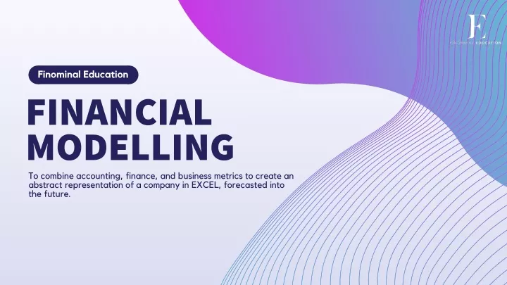 finominal education financial modelling