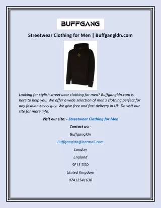 Streetwear Clothing For Men | Buffgangldn.com