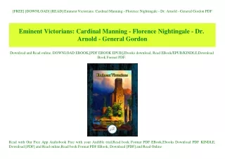 [FREE] [DOWNLOAD] [READ] Eminent Victorians Cardinal Manning - Florence Nightingale - Dr. Arnold - General Gordon PDF