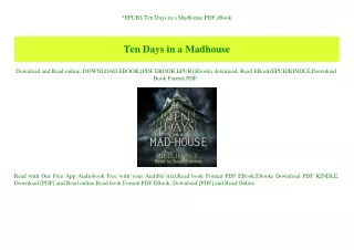 EPUB$ Ten Days in a Madhouse PDF eBook
