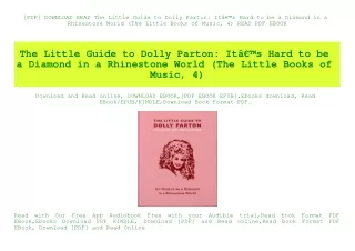 [PDF] DOWNLOAD READ The Little Guide to Dolly Parton ItÃ¢Â€Â™s Hard to be a Diamond in a Rhinestone World (The Little Bo
