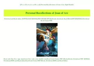 [[F.r.e.e D.o.w.n.l.o.a.d R.e.a.d]] Personal Recollections of Joan of Arc (Epub Kindle)