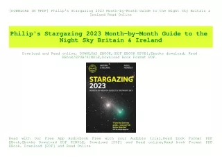 [DOWNLOAD IN @PDF] Philip's Stargazing 2023 Month-by-Month Guide to the Night Sky Britain & Ireland Read Online
