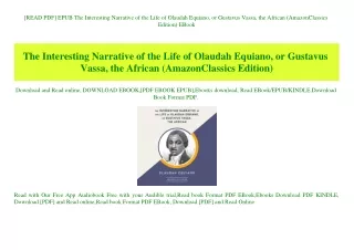 [READ PDF] EPUB The Interesting Narrative of the Life of Olaudah Equiano  or Gustavus Vassa  the African (AmazonClassics