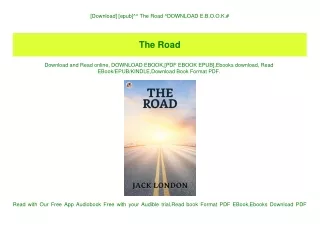 [Download] [epub]^^ The Road ^DOWNLOAD E.B.O.O.K.#