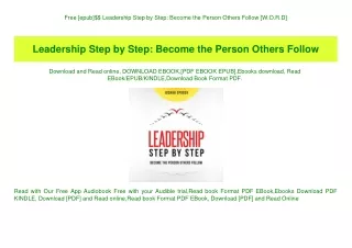 Free [epub]$$ Leadership Step by Step Become the Person Others Follow [W.O.R.D]