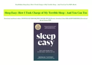 ReadOnline Sleep Easy How I Took Charge of My Terrible Sleep - And You Can Too PDF eBook