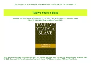[F.R.E.E] [D.O.W.N.L.O.A.D] [R.E.A.D] Twelve Years a Slave [PDF EBOOK EPUB KINDLE]