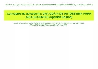 [R.E.A.D] Conceptos de autoestima UNA GUÃƒÂA DE AUTOESTIMA PARA ADOLESCENTES (Spanish Edition) PDF Full