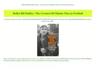 [READ] Bullet Bill Dudley The Greatest 60-Minute Man in Football 'Full_Pages'