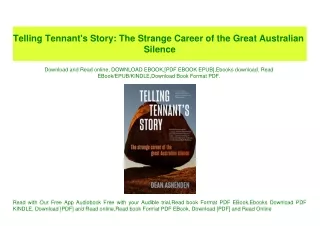 (READ-PDF!) Telling Tennant's Story The Strange Career of the Great Australian Silence PDF