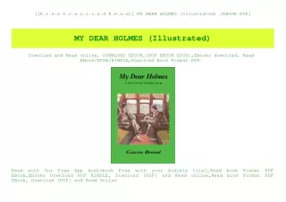 [[F.r.e.e D.o.w.n.l.o.a.d R.e.a.d]] MY DEAR HOLMES (Illustrated) [EBOOK PDF]