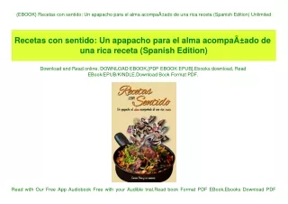{EBOOK} Recetas con sentido Un apapacho para el alma acompaÃƒÂ±ado de una rica receta (Spanish Edition) Unlimited