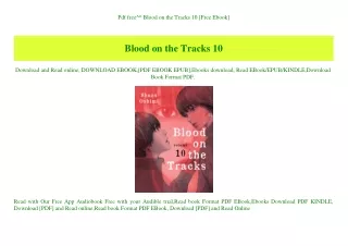 Pdf free^^ Blood on the Tracks 10 [Free Ebook]