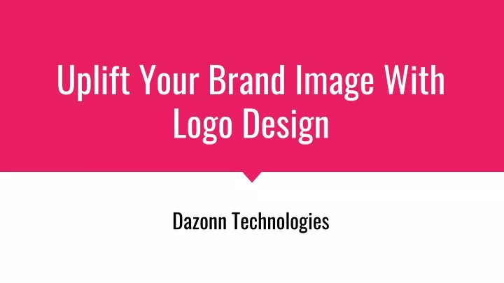 uplift your brand image with logo design