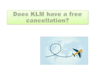 does klm have a free cancellation