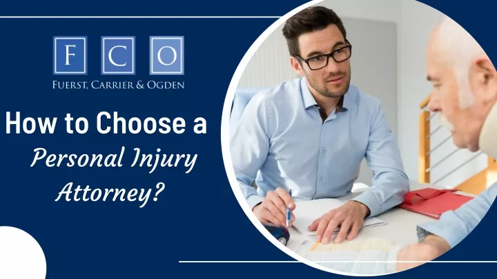how to choose a personal injury attorney