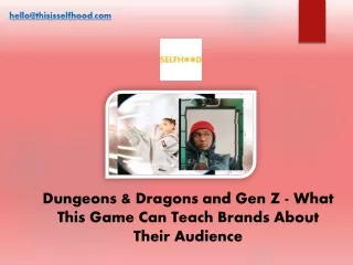Dungeons & Dragons and Gen Z What This Game Can Teach Brands About Their Audience