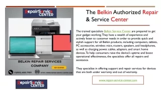The Belkin Authorized Repair & Service Center