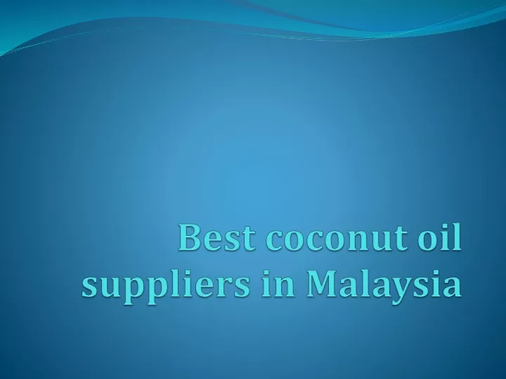 best coconut oil suppliers in malaysia