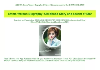 (EBOOK Emma Watson Biography Childhood Story and ascent of Star DOWNLOAD @PDF