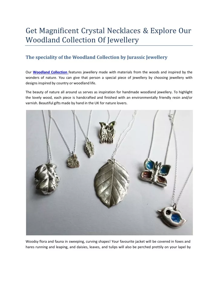 get magnificent crystal necklaces explore our woodland collection of jewellery