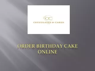 Points to Consider During Ordering Birthday Cake Online