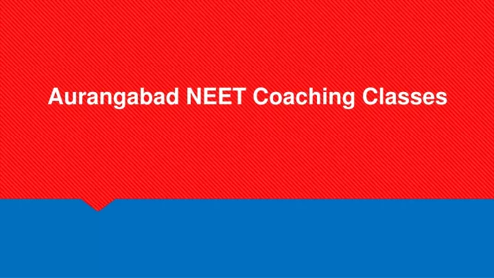 aurangabad neet coaching classes