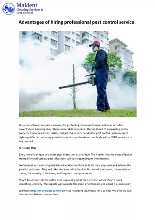 Advantages of hiring professional pest control service
