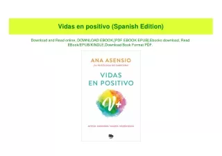 PDF) Vidas en positivo (Spanish Edition) Full Book
