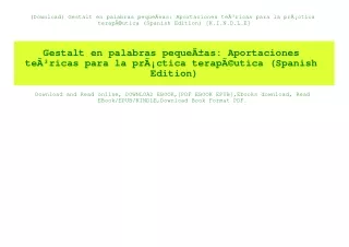 (Download) Gestalt en palabras pequeÃƒÂ±as Aportaciones teÃƒÂ³ricas para la prÃƒÂ¡ctica terapÃƒÂ©utica (Spanish Edition)