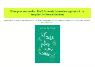 (READ-PDF!) Faire plus avec moins RedÃƒÂ©couvrir l'abondance grÃƒÂ¢ce ÃƒÂ  la frugalitÃƒÂ© (French Edition) download ebo