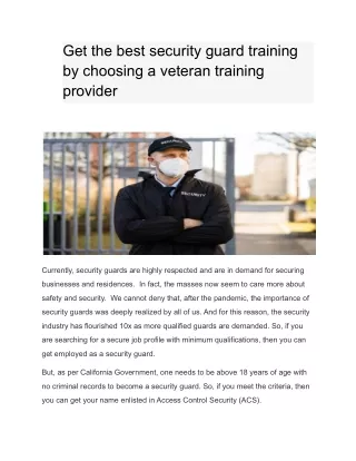 get the best security guard training by choosing