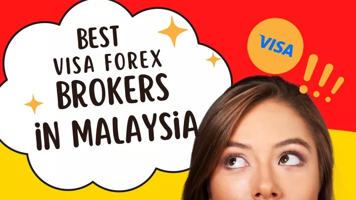 PPT - Best Visa Forex Brokers In Malaysia PowerPoint Presentation, Free ...