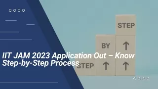 IIT JAM 2023 Application Out – Know Step-by-Step Process