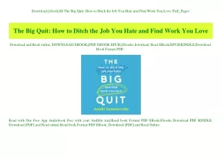 Download [ebook]$$ The Big Quit How to Ditch the Job You Hate and Find Work You Love 'Full_Pages'
