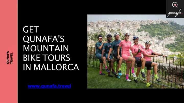 get qunafa s mountain bike tours in mallorca