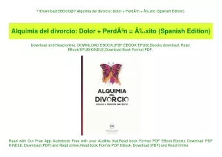 Download EBOoK@ Alquimia del divorcio Dolor   PerdÃƒÂ³n = ÃƒÂ‰xito (Spanish Edition) (READ PDF EBOOK)