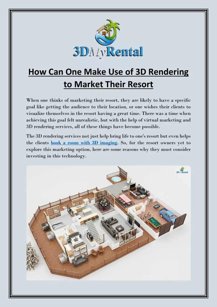 how can one make use of 3d rendering to market